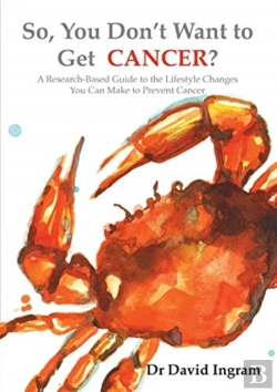 Bertrand.pt - So, You Don'T Want To Get Cancer?