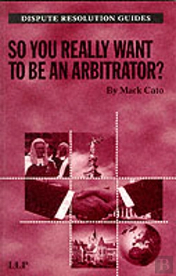 Bertrand.pt - So You Really Want To Be An Arbitrator?