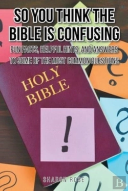 Bertrand.pt - So You Think The Bible Is Confusing