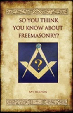 Bertrand.pt - So You Think You Know About Freemasonry?