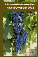 So You Think You Know Pacific Coast Wines? 2021-2022