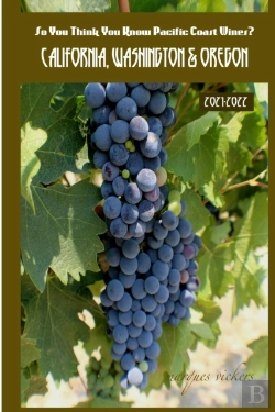Bertrand.pt - So You Think You Know Pacific Coast Wines? 2021-2022