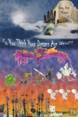 Bertrand.pt - So You Think Your Dreams Are Weird?!