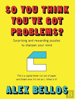 Bertrand.pt - So You Think You'Ve Got Problems?