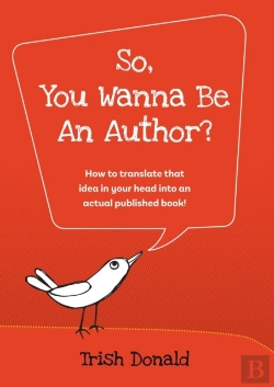 Bertrand.pt - So, You Wanna Be An Author?