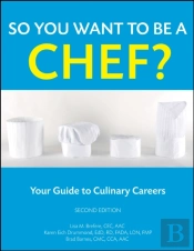 So You Want To Be A Chef?