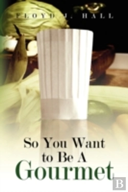 Bertrand.pt - So You Want To Be A Gourmet