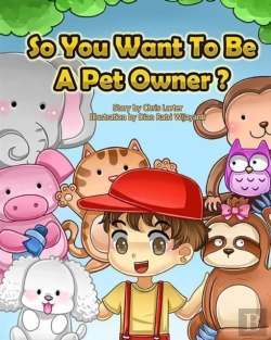 Bertrand.pt - So You Want To Be A Pet Owner