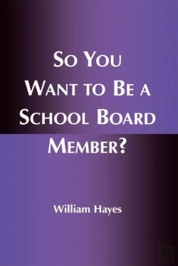 Bertrand.pt - So You Want To Be A School Board Member?