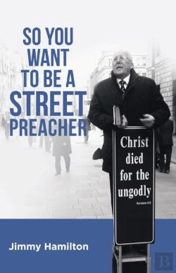 Bertrand.pt - So You Want To Be A Street Preacher