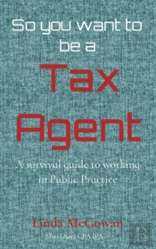 So You Want To Be A Tax Agent