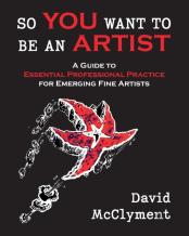 So You Want To Be An Artist