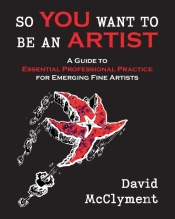 So You Want To Be An Artist