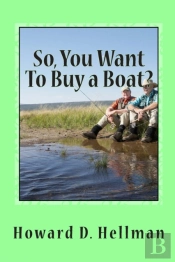 So, You Want To Buy A Boat?