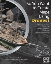 So You Want To Create Maps Using Drones?