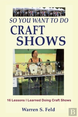 Bertrand.pt - So You Want To Do Craft Shows