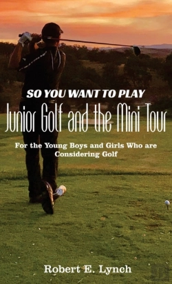 Bertrand.pt - So You Want To Play Junior Golf And The