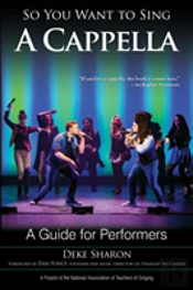 So You Want To Sing A Cappella