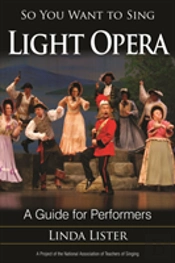 So You Want To Sing Light Opera