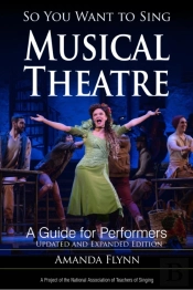 So You Want To Sing Musical Theatre