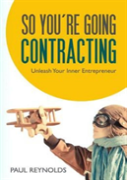 So You'Re Going Contracting