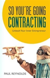 So You'Re Going Contracting