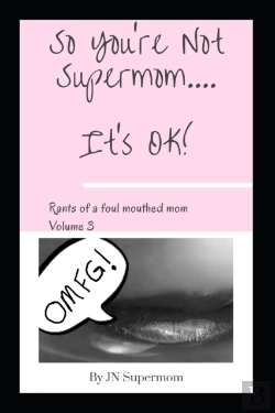 Bertrand.pt - So You'Re Not Supermom....It'S Ok!