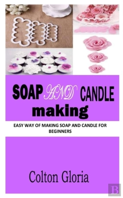 Bertrand.pt - Soap And Candle Making