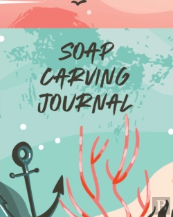 Bertrand.pt - Soap Carving Journal: Nature Crafts   Sc