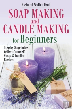 Bertrand.pt - Soap Making And Candle Making For Beginners
