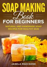 Soap Making Book For Beginners