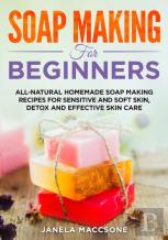 Soap Making For Beginners
