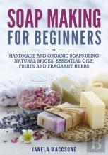 Soap Making For Beginners