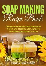 Soap Making Recipe Book