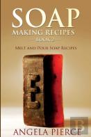 Soap Making Recipes Book 2