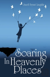 Soaring In Heavenly Places