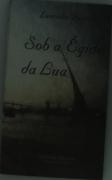 Sob a Égide da Lua 