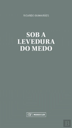 Bertrand.pt - Sob a Levedura do Medo