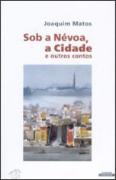 Sob a Névoa, a Cidade