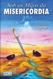 Sob As Mãos Da Misericórdia