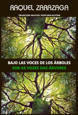 Bertrand.pt - Sob as Vozes das Árvores | Bajo las Voces de los Árboles