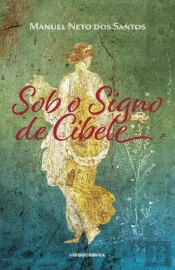 Sob o Signo de Cibele