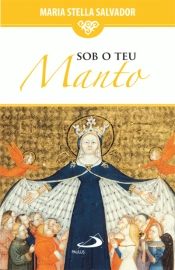 Sob o Teu Manto