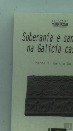 Bertrand.pt - Soberan¡A E Santuarios Na Galicia Castrexa