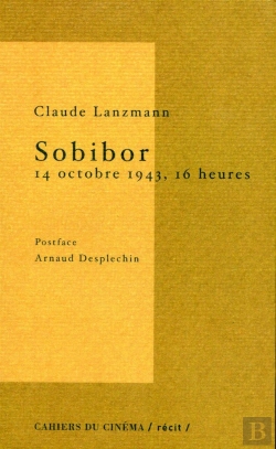 Bertrand.pt - Sobibor, 14 Octobre 1943, 16 Heures