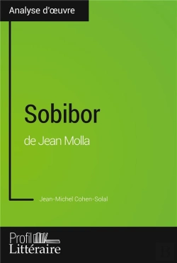 Bertrand.pt - Sobibor De Jean Molla ; Analyse Approfondie
