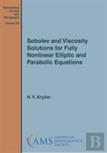 Sobolev And Viscosity Solutions For Fully Nonlinear Elliptic And Parabolic Equations
