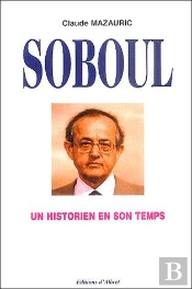 Soboul Un Historien En Son Temps