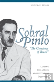 Sobral Pinto, 'The Conscience Of Brazil'
