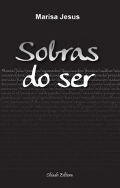 Sobras do Ser